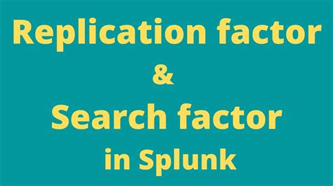 replication factor in splunk.